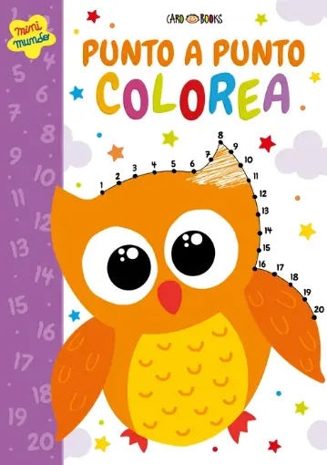 libro infantil para unir puntos colorear punto a punto titulo colorea 19 5x27cms 24 paginas 0